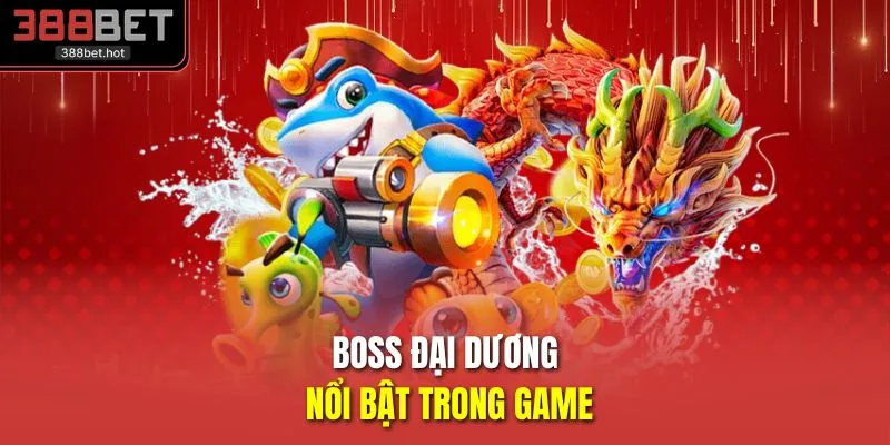 Boss đại dương nổi bật trong game